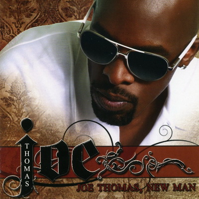 Joe Joe Thomas New Man Deluxe Edition 2008