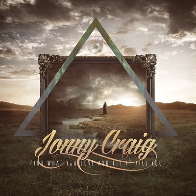 Jonny Craig Find What You Love And Let It Kill You EP 2013