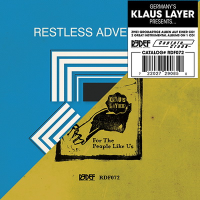 Klaus Layer - Restless Adventures/For The People Like Us (2015) [FLAC]