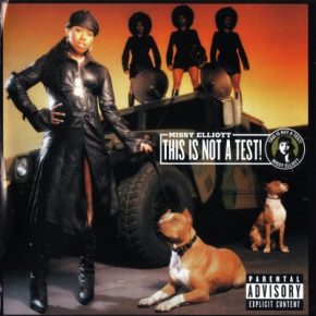 Missy Elliott - This Is Not A Test! (2003) [FLAC]