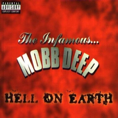 Mobb Deep - Hell On Earth (1996) [Loud]