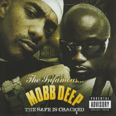 Mobb Deep - The Safe Is Cracked (2009) [Siccness]