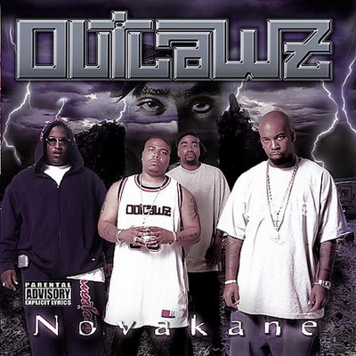 Outlawz – 2001 – Novakane