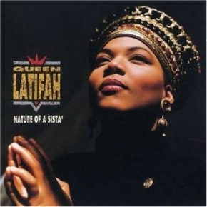 Queen Latifah - Nature Of A Sista’ (1991) [CDRip] [FLAC]