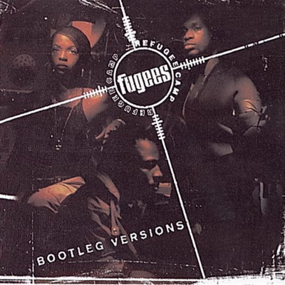 The Fugees 1996 Bootleg Versions