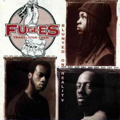The Fugees - Blunted On Reality (1994) [FLAC]