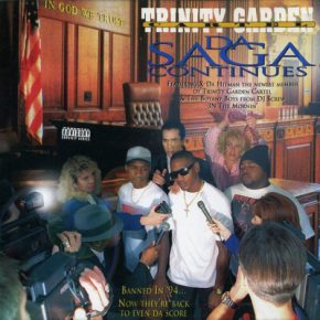 Trinity Garden Cartel - Da Saga Continues (1996) [FLAC]