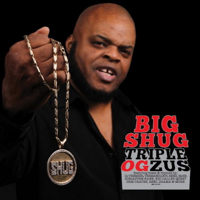Big Shug Triple OGzus 2015