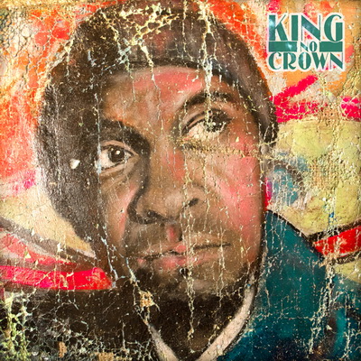 Blueprint King No Crown 2015