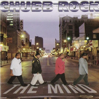 Chubb Rock – 1997 – The Mind