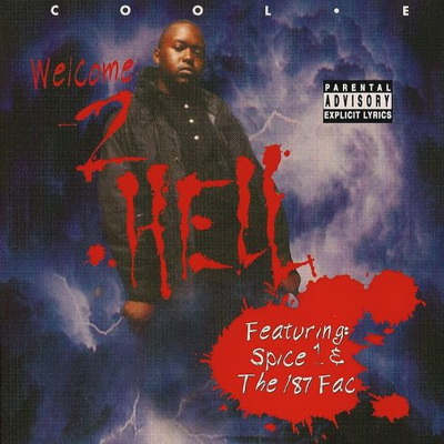 Cool-E - Welcome 2 Hell (1995) [FLAC]