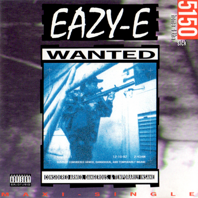 Eazy-E - 5150 Home 4 Tha Sick (1992) [FLAC]