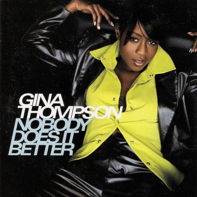 Gina Thompson - Nobody Does It Better (1996) [FLAC]