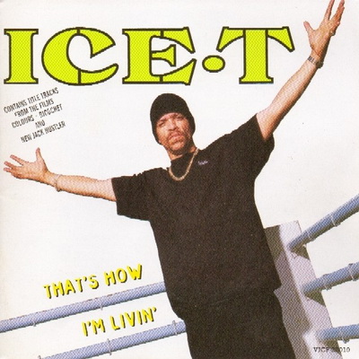 Ice T 1993 Thats How Im Livin CD Single