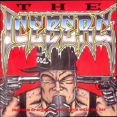 Ice T – 1989 – The Iceberg Freedom of Speech… Just Watch What You Say