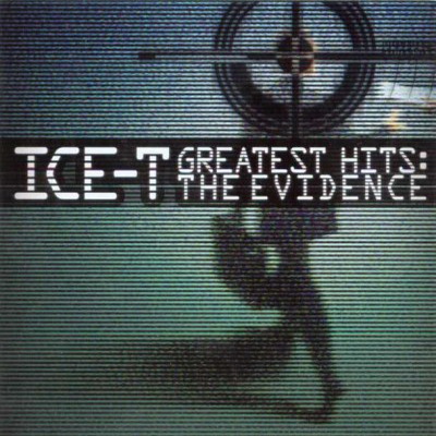 Ice T – 2000 – Greatest Hits The Evidence