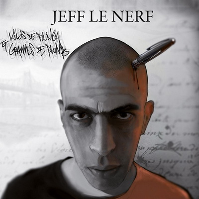 Jeff Le Nerf Kilos De Plumes Et Grammes De Plomb 2013