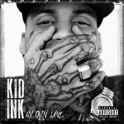 Kid Ink My Own Lane Deluxe Edition 2014