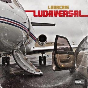 Ludacris - Ludaversal (Deluxe Edition) (2015)