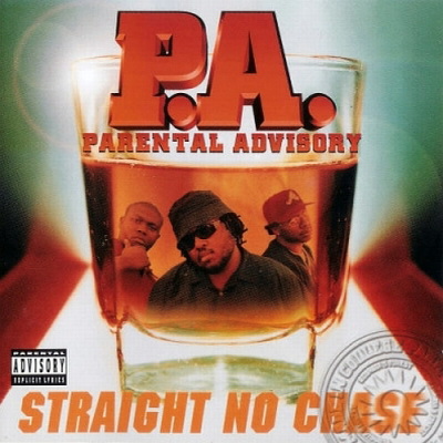 Parental Advisory – 1998 – Straight No Chase