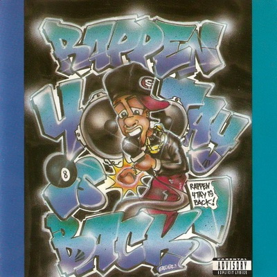 Rappin 4 Tay Rappin 4 Tay Is Back 1991