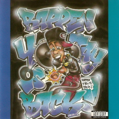 Rappin' 4-Tay - Rappen 4-Tay Is Back (1991) [CD] [FLAC]