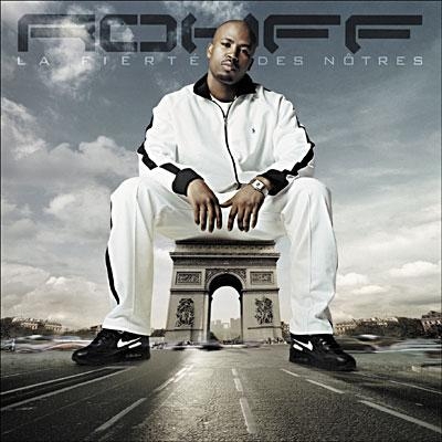 Rohff - La Fierte Des Notres (2 CD) (2004) [FLAC]
