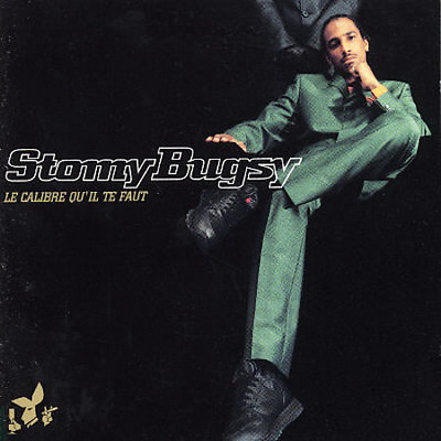 Stomy Bugsy - Le Calibre Qu'il Te Faut (1996) [FLAC]