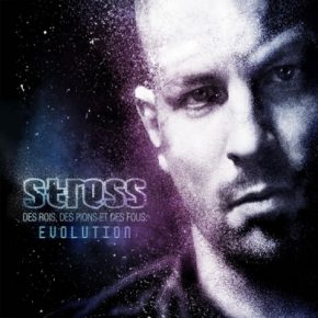 Stress - Des Rois, Des Pions et Des Fous: Evolution (2009) [CD] [FLAC]