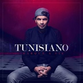Tunisiano Marque A Vie 2014