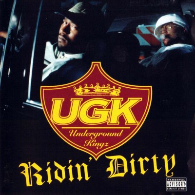 UGK - Ridin’ Dirty (1996) [CD] [FLAC] [Jive]
