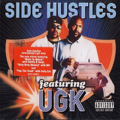 UGK - Side Hustles (2002) [CD] [FLAC] [Jive]