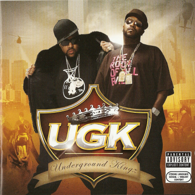 UGK - Underground Kingz (2 CD) (2007) [CD] [FLAC] [Jive]
