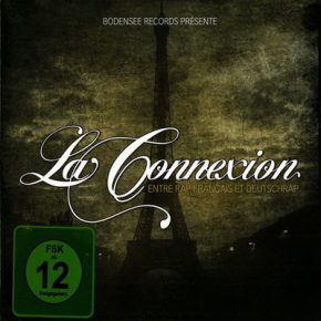 VA - La Connexion 2CD (Entre Rap Francais et Deutschrap) (2009) [FLAC+320]