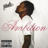 Wale 2011 Ambition FLAC