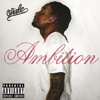 Wale 2011 Ambition FLAC