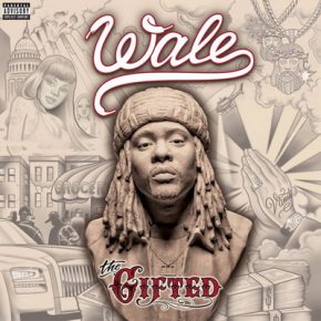 Wale - The Gifted (2013) (Target Exclusive Edition) [FLAC]