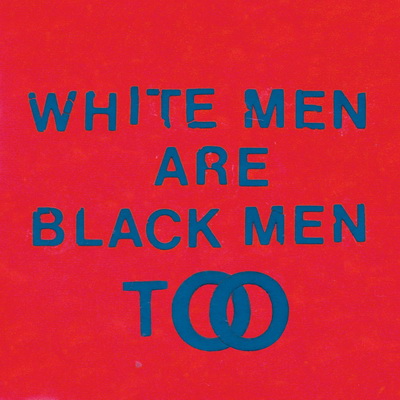 Young Fathers White Men Are Black Men Too 2015