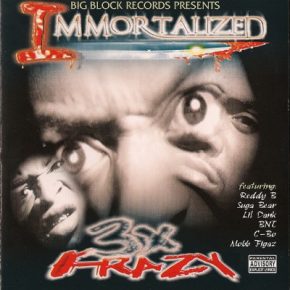3X Krazy - Immortalized (1999) [FLAC] [Big Block]