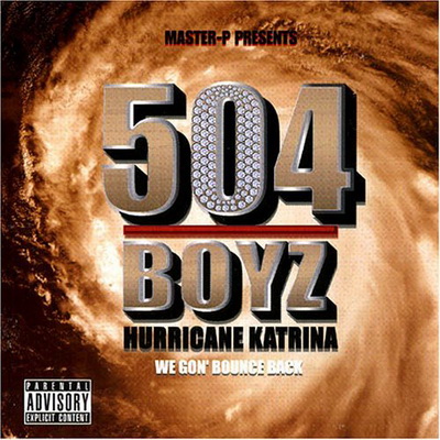 504 Boyz Hurricane Katrina We Gon Bounce Back 2005