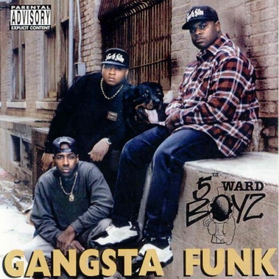 5th Ward Boyz - Gangsta Funk (1994) [FLAC]