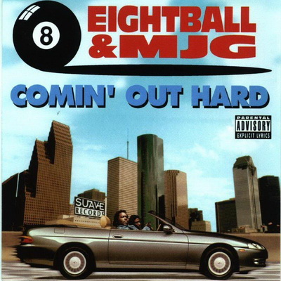 8Ball & MJG - Comin' Out Hard (1993)