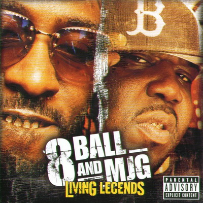 8Ball & MJG - Living Legends (2004) [FLAC] [Bad Boy South]