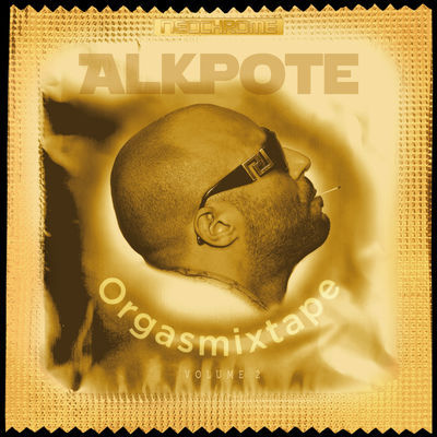 Alkapote Orgasmixtape Vol 2 2015