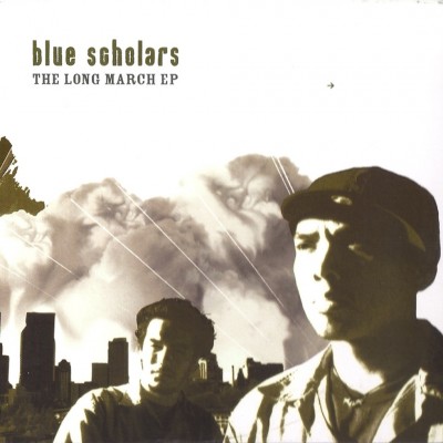 Blue Scholars - The Long March EP (2005) [CD] [FLAC]