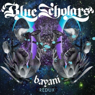 Blue Scholars - Bayani: Redux (2007) [FLAC]
