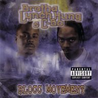 Brotha Lynch Hung C Bo – 2001 – Blocc Movement