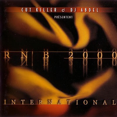 DJ Cut Killer DJ Abdel RNB 2000 International 2000
