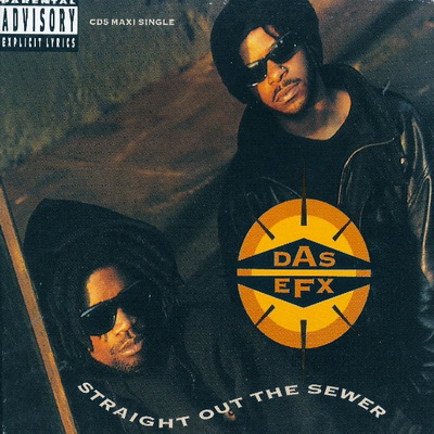 Das EFX - Straight Out The Sewer (Maxi CD Single) (1993)