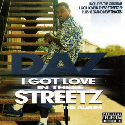 Daz Dillinger - I Got Love In These Streetz (The Album) (2004) [FLAC]